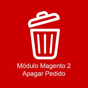 Módulo Apagar Pedido Magento 2 - Instalação