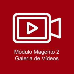 Módulo Galeria de Vídeos Magento 2